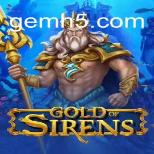 GoldofSirens: Uma Jornada Imersiva no Universo GEM.GAME