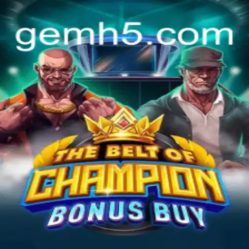 Descubra TheBeltOfChampionBonusBuy: O Novo Fenômeno no Mundo dos Jogos